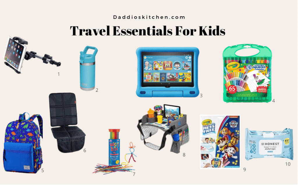 Travel Essentials For Kids - Daddio's Kitchen